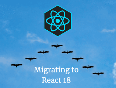 My React 18 Migration Adventure
